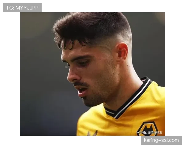 单场8次成功过人,狼队边锋内托获评官方当场最佳球员 单场8次成功过人,狼队边锋内托获评官方当场最佳球员